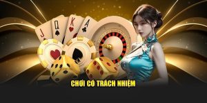 chơi có trách nhiệm