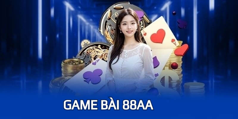 game bài aa88