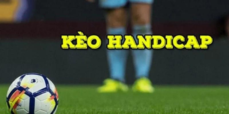 Kèo han đi cap aa88 là kèo cược gì?
