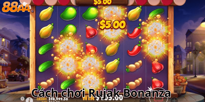 Cách chơi Rujak Bonanza