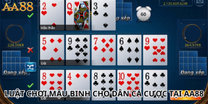 Luật Chơi Mậu Binh Cho Dân Cá Cược Tại AA88