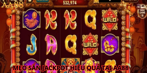 Mẹo Săn Jackpot Hiệu Quả AA88